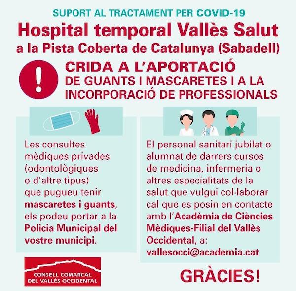 Crida a l'aportació de guants i mascaretes i a la incorporació de professionals al nou Hospital Temporal Vallès Salut, a Sabadell Crida a l'aportació de guants i mascaretes i a la incorporació de professionals al nou Hospital Temporal Vallès Salut, a Sabadell