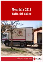 Memoria actuacions Creu Roja a Badia del Vall&egrave;s 2013