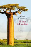 El fruit del baobab, de Maite Carranza