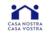 Casa nostra, casa vostra
