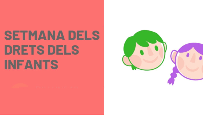 Setmana dels Drets dels Infants (Del 19 al 22 de novembre del 2018)