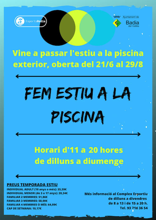 La piscina d´estiu, oberta en horari ininterromput, d´11 a 20 hores, de dilluns a diumenge