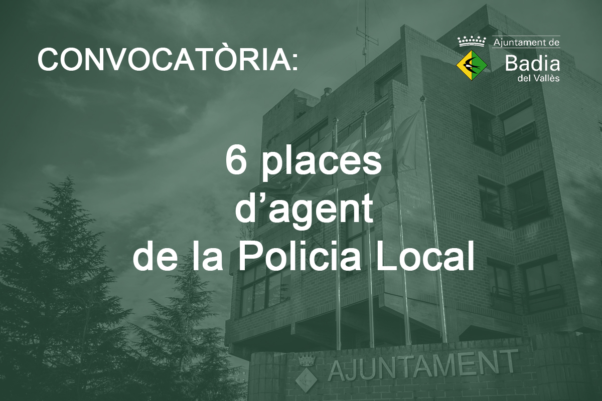 Convocatria de 6 places dagent de la Policia Local