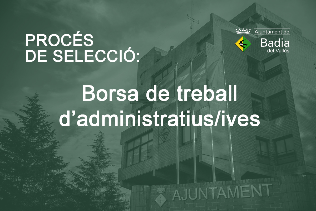 Procs selectiu per a la constituci d'una borsa de treball dadministratius/ives