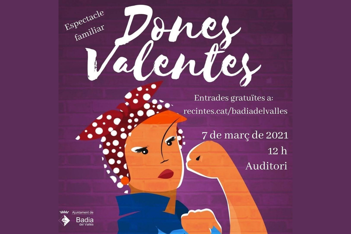 Imatge de l'espectacle "Dones valentes"