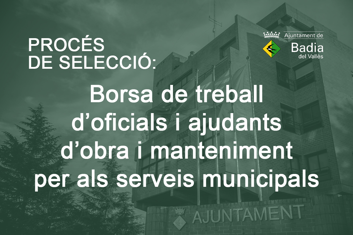 Borsa de treball doficials i ajudants dobra i manteniment per als serveis municipals