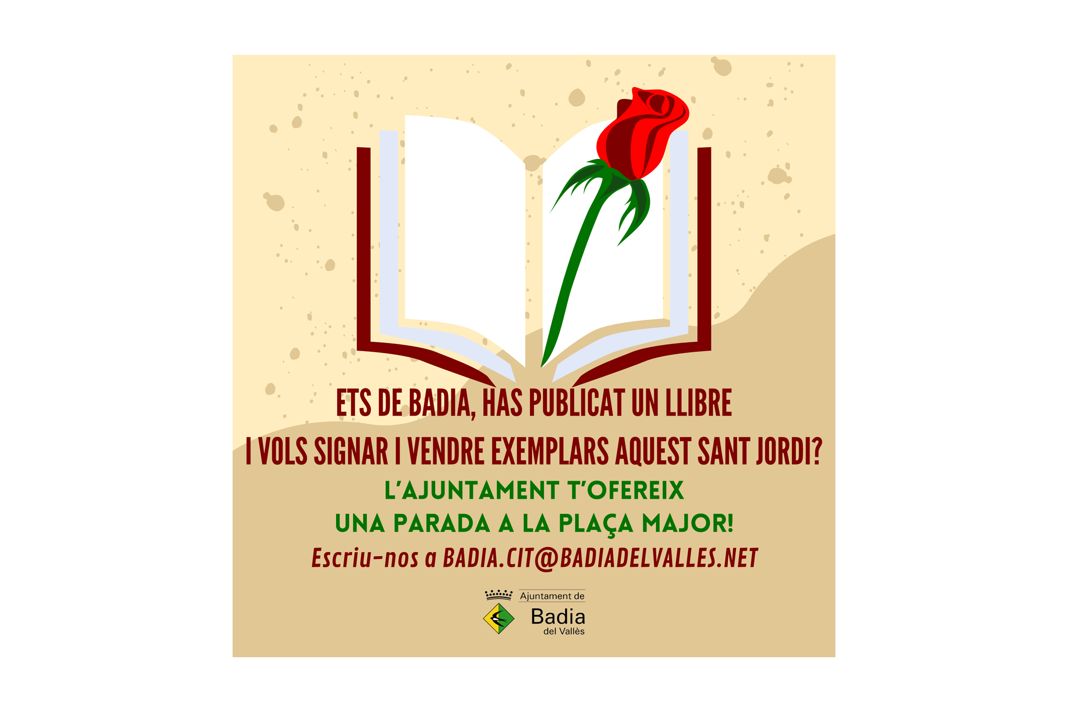 Has publicat un llibre i ets de Badia? Participa en la parada de la diada de Sant Jordi!