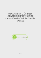 Projecte de reglament de cessió de l'ús dels centres esportius de l'Ajuntament de Badia del Vallès