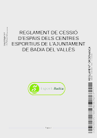 Text definitiu del reglament de cessió d'ús dels Centres Esportius de l'Ajuntament de Badia del Vallès